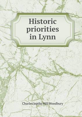 Book cover for Historic priorities in Lynn