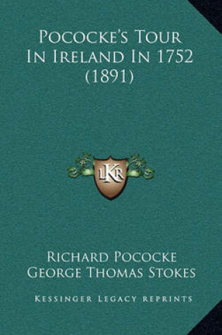 Cover of Pococke's Tour in Ireland in 1752 (1891)