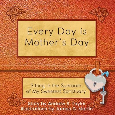 Book cover for Every Day is Mother's Day