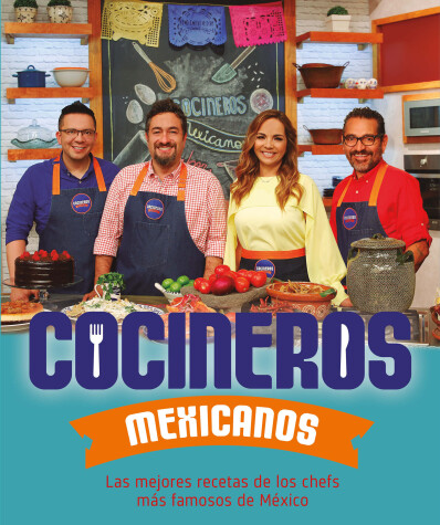 Book cover for Cocineros mexicanos / Mexican Cooks