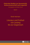 Book cover for Literatur Und Freiheit Von Lessing Bis Zur Gegenwart