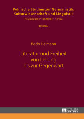 Book cover for Literatur Und Freiheit Von Lessing Bis Zur Gegenwart