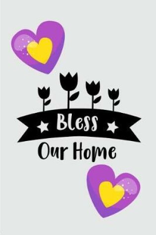 Cover of Bless Our Home