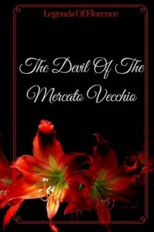 Cover of The Devil Of The Mercato Vecchio
