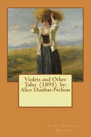 Cover of Violets and Other Tales (1895) by
