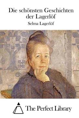 Book cover for Die schoensten Geschichten der Lagerloef