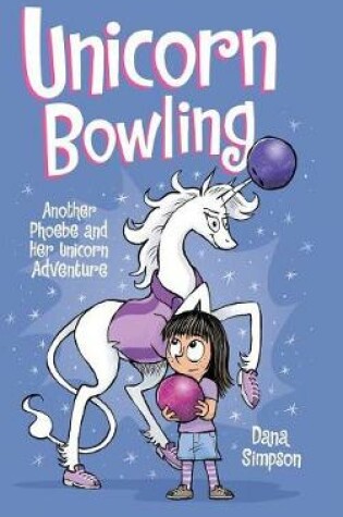 Cover of Unicorn Bowling