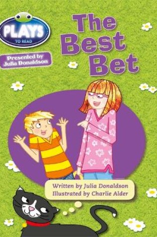 Cover of Bug Club Guided Julia Donaldson Plays Year Two Turquoise Best Bet