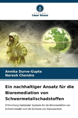 Cover of Ein nachhaltiger Ansatz für die Bioremediation von Schwermetallschadstoffen