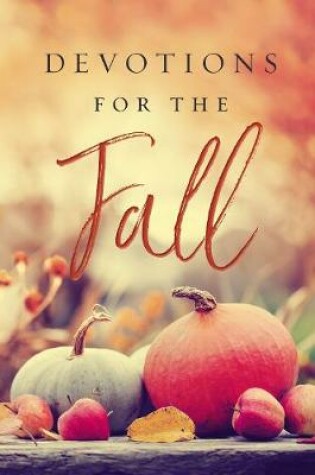 Cover of Devotions for the Fall