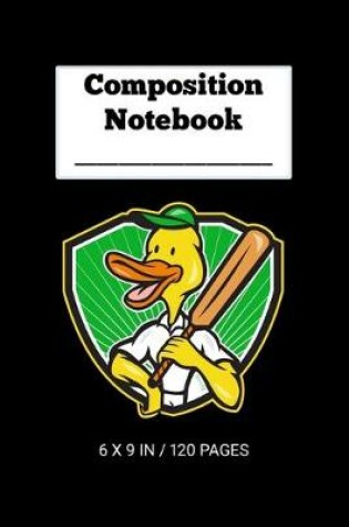 Cover of Composition Notebook - Cricket Duck