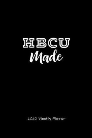 Cover of HBCU Made 2020 Weekly Planner