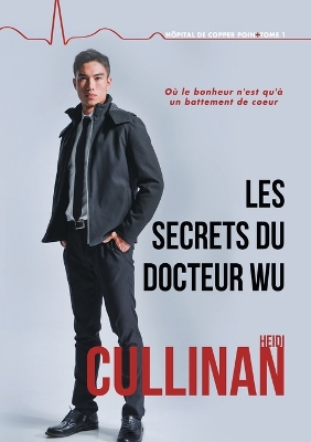 Book cover for Les secrets du Docteur Wu