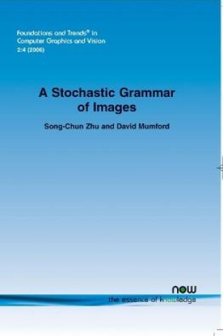 Cover of A Stochastic Grammar of Images