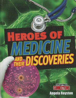 Book cover for Heroes of Medicine and Their Discoveries