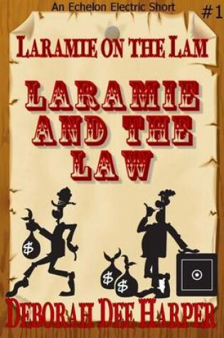 Cover of Laramie and the Law