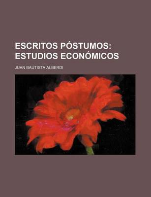 Book cover for Escritos Postumos (1); Estudios Economicos