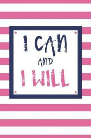 Cover of I Can and I Will