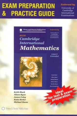 Cover of Cambridge IGCSE International Mathematics (0607) Extended Exam Preparation and Practice Guide