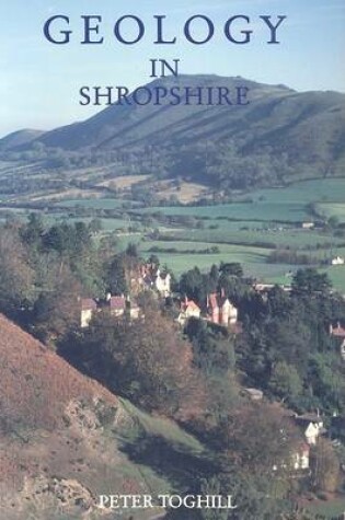 Cover of The Geology of Shropshire