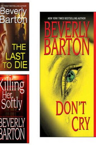 Cover of Don't Cry E-Book Bundle (W/The Last to Die & Killing Her Softly)