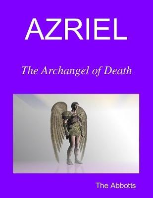 Book cover for Azriel - The Archangel of Death