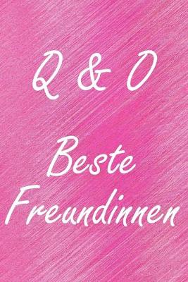 Book cover for Q & O. Beste Freundinnen