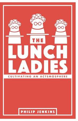 Book cover for The Lunch Ladies