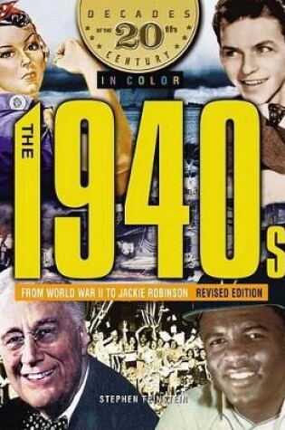 Cover of The 1940s from World War II to Jackie Robinson