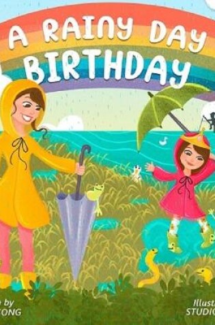 Cover of A Rainy Day Birthday