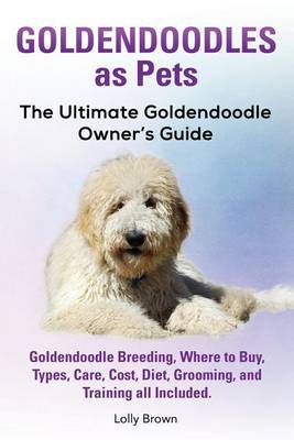 Book cover for Goldendoodles as Pets