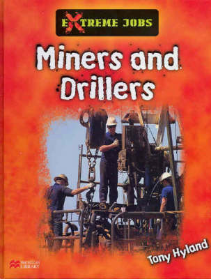 Book cover for Extreme Jobs: Miners and Drillers