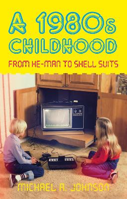 Book cover for A 1980s Childhood