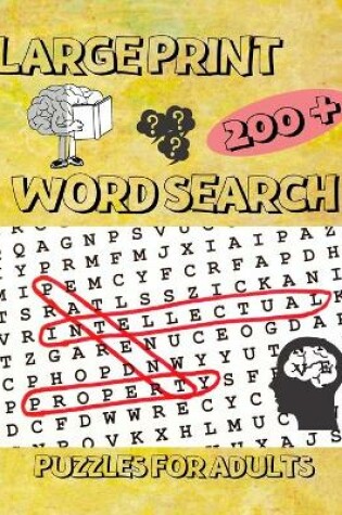 Cover of 200+ Large Print Word Search Puzzles for Adults