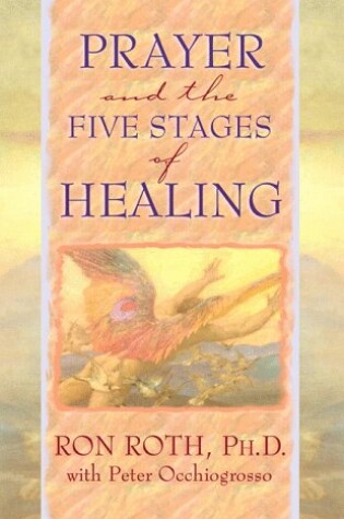 Cover of Prayer and the Five Stages of Healing