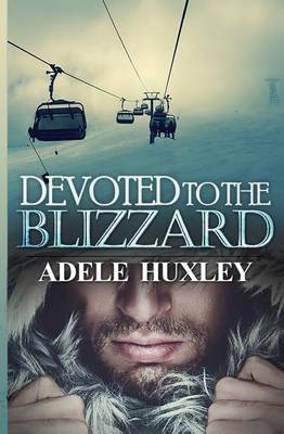 Book cover for Devoted to the Blizzard