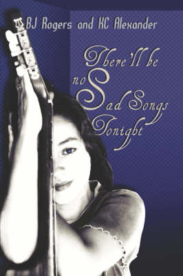Book cover for There'll Be No Sad Songs Tonight