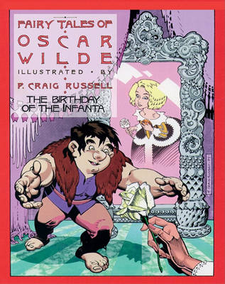 Book cover for Fairy Tales of Oscar Wilde: The Birthday of the Infanta, Volume 3