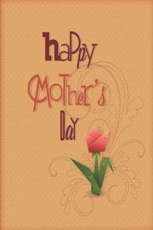 Cover of Happy Mother's Day