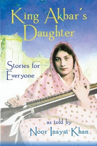 Cover of King Akbar's Daughter