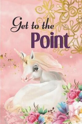 Cover of Get to the Point