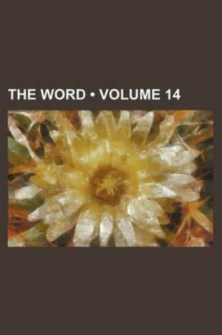 Cover of The Word (Volume 14 )