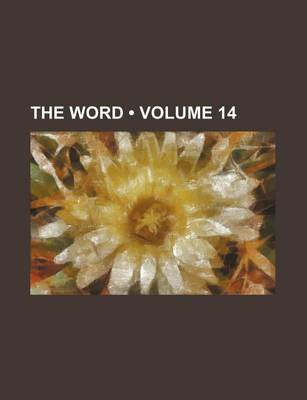 Book cover for The Word (Volume 14 )