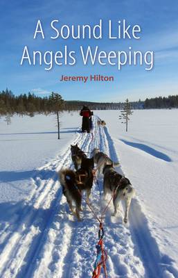 Book cover for A Sound Like Angels Weeping