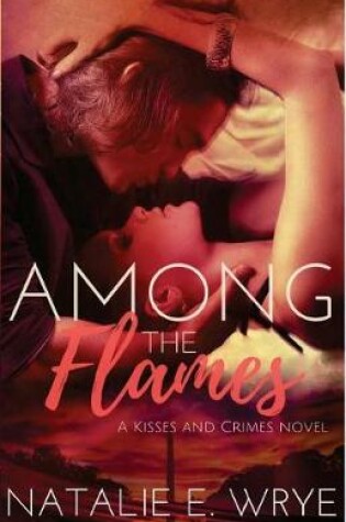 Cover of Among the Flames