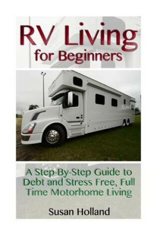 Cover of RV Living for Beginners