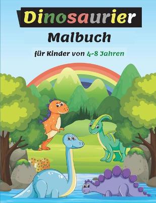 Book cover for Dinosaurie Malbuch f�r Kinder von 4-8 Jahren