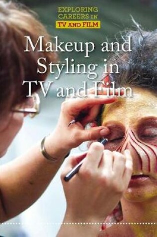 Cover of Makeup and Styling in TV and Film