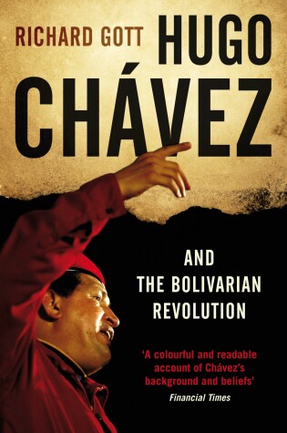 Cover of Hugo Chavez and the Bolivarian Revolution