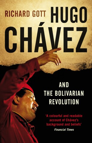 Book cover for Hugo Chavez and the Bolivarian Revolution